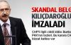 Skandal belgenin altında Kılıçdaroğlu'nun da imzası var