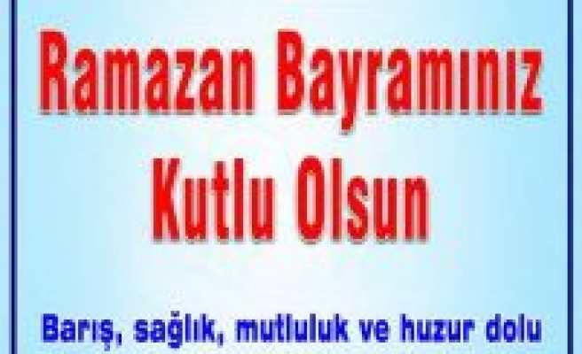 Özlem Çerçioğlu’nun Ramazan Bayramı Kutlama Mesajı